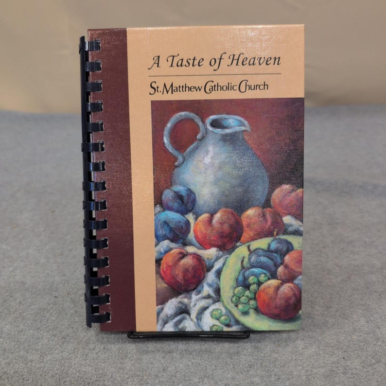 A Taste of Heaven St Matthew Catholic Church Cookbook Tyrone GA 2005 Spiralbound image 1