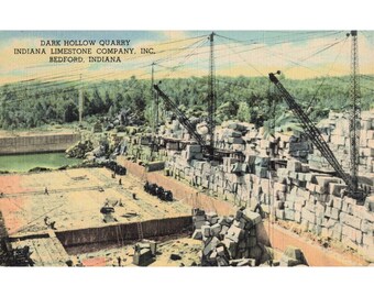 Vintage Dark Hollow Quarry Indiana Limestone Company Bedford IN linnevykort