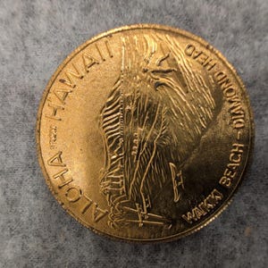 Hawaii Dollar Honolulu King Kamehameha Diamond Head Souvenir Coin Liberty House image 1