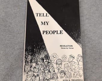 Tell My People Revelation Verse by Verse Alma K Treadwell 1993 Paperback Book