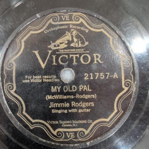 Jimmie Rodgers My Old Pal Daddy and Home Victor 21757 78 RPM Shellac Record image 1