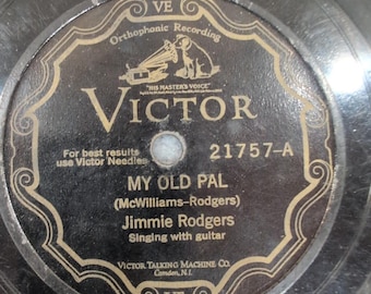 Jimmie Rodgers Meu Velho Amigo Papai e Lar Victor 21757 Disco de Shellac 78 RPM