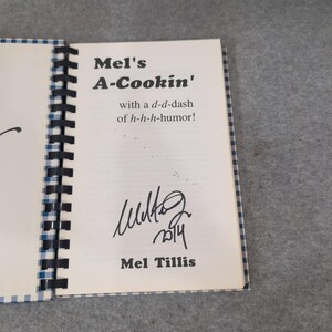 Mel Tillis Mel's A-Cookin' Signed Cookbook 1997 Spiral Bound Country Music Humor image 2