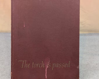 The Torch Is Passed Story Death of a President 1963 Book John F Kennedy JFK HC