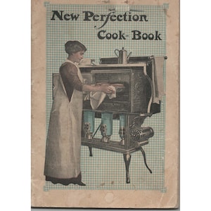 Antique 1912 New Perfection Cook-Book Oil Stove Recipes Cleveland Foundry image 1