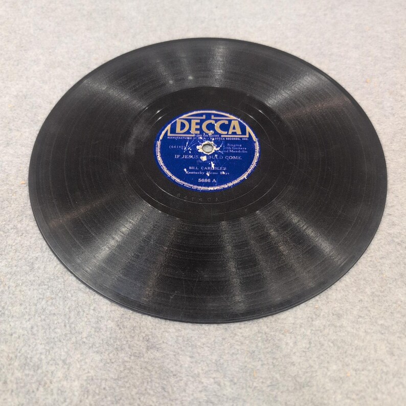 Bill Carlisle Kentucky Home Boys Decca 5686 Si Jésus devait venir Record 78 tours image 3