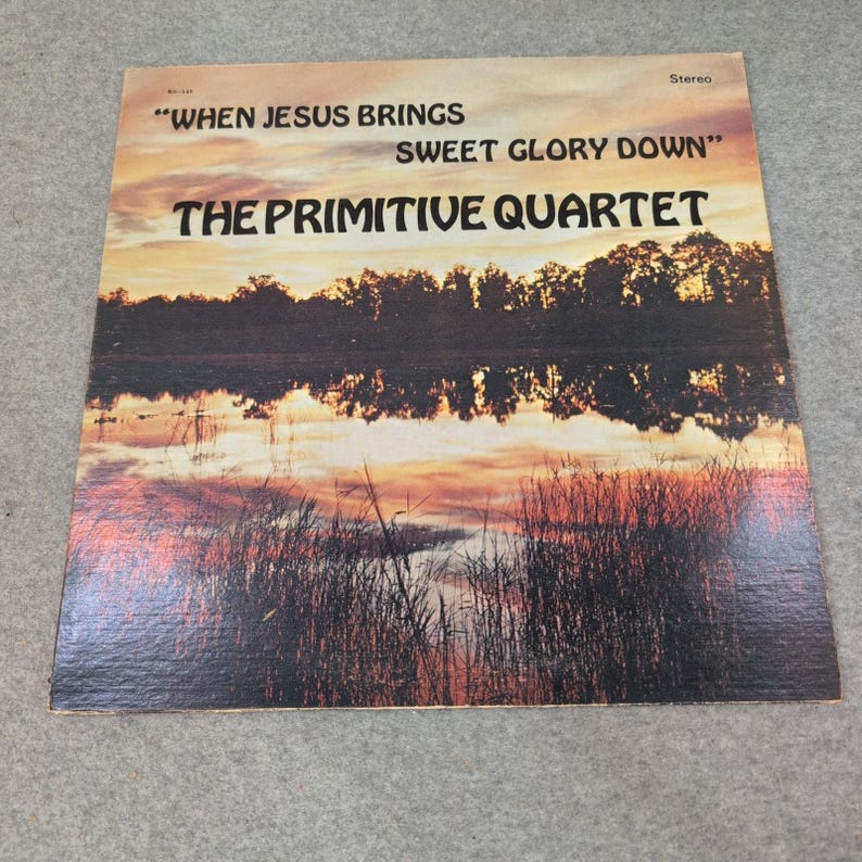 The Primitive Quartet Signed Vinyl When Jesus Brings Sweet Glory Down RS-149 LP image 1