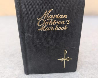Marian Childrens Mass Book Regina Press Sister Mary Theola Black Hardcover 1974