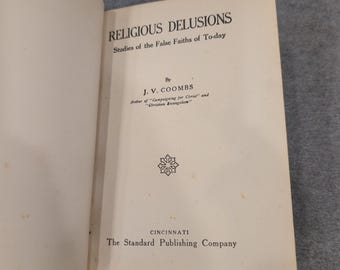 Religious Delusions J. V. Coombs 1914 Hardcover Standard Publishing Company