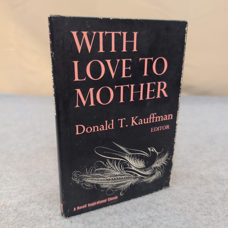 Mit Liebe zu Mutter Donald T Kauffman Revell Inspirational Classic KW 1964 Bild 1