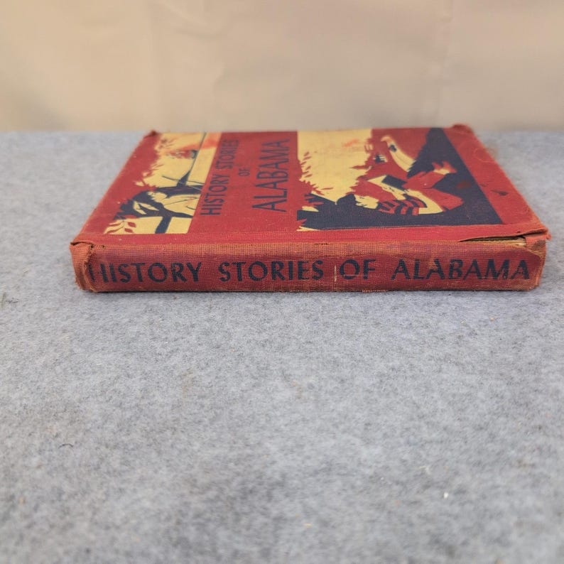 History Stories of Alabama L. Lamar Matthews 1952 Hardcover Illustrated Book image 2