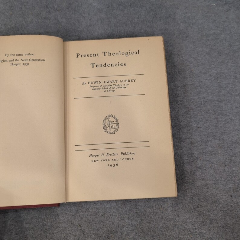 Present Theological Tendencies Edwin Ewart Aubrey 1936 Harper & Brothers HC image 2