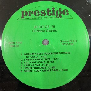 Hi Nabor Quartet Spirit of 76 Vinyl LP Prestige Records PP76-156 Southern Gospel image 4