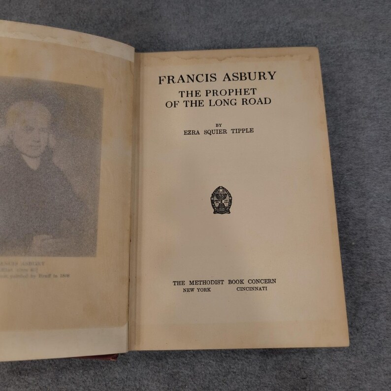 Francis Asbury The Prophet of the Long Road Ezra Squier Tipple 1923 Methodist image 4