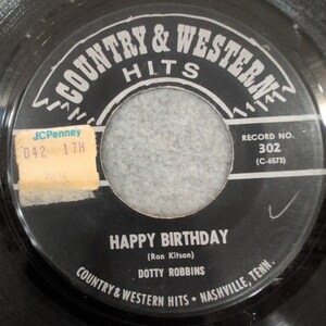 Dotty Robbins My World Is A Blue World Happy Birthday 45 RPM Vinyl Record 302 image 2