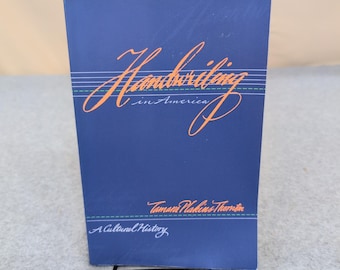 La escritura a mano en Estados Unidos: Una historia cultural. Tamara Plakins Thornton. Yale Press. VG+