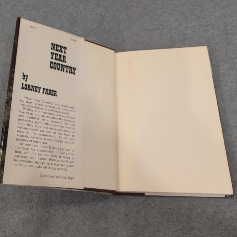 Next Year Country by Lorney Faber 1975 Montana Ranching Memoir Hardcover VG+ image 2