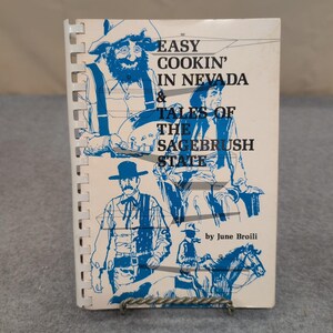Easy Cookin in Nevada Tales of the Sagebrush State June Broili Signed 1990 VG image 1