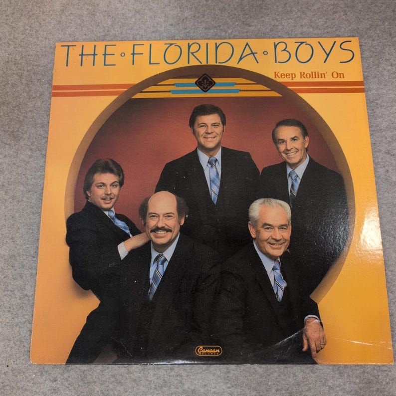 The Florida Boys Keep Rollin On Vinyl LP Canaan Records Southern Gospel CAS-9897 image 1
