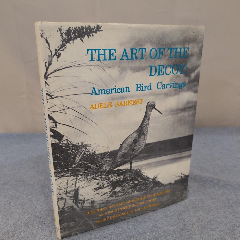 The Art of the Decoy American Bird Carvings Adele Earnest Hardcover Book VG image 1