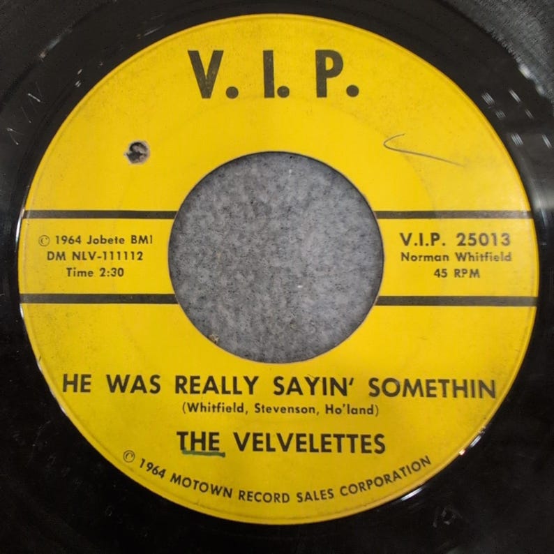 The Velvelettes He Was Really Sayin Somethin 45 RPM VIP 25013 Motown 1964 Soul image 2