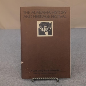 El Festival de Historia y Patrimonio de Alabama: Un estudio de caso. Margaret E. Armbrester, 1983. imagen 1