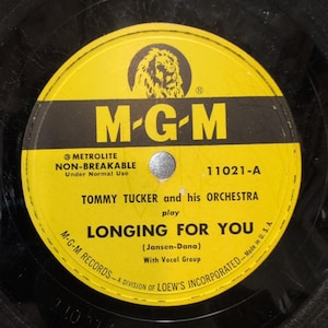 Tommy Tucker &His Orchestra Longing For You/I Am Ready For You 10" 78 RPM Record image 1