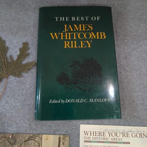 The Best of James Whitcomb Riley Ed., by Donald C Manlove Hardcover w Postcards+ image 8
