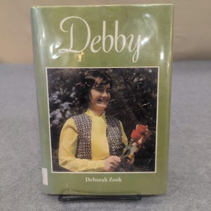 Debby by Deborah Zook 1974 Hardcover Herald Press Autobiography Blindness Memoir image 1