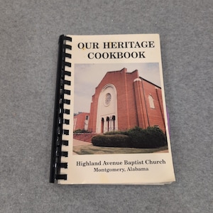 Our Heritage Cookbook Highland Avenue Baptist Church Montgomery Alabama Vintage image 1