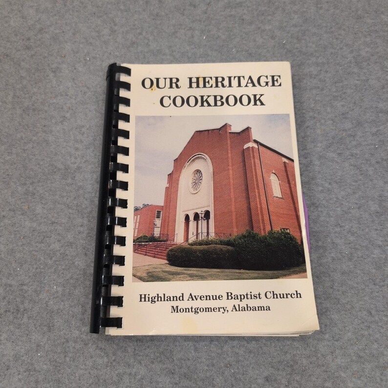 Our Heritage Cookbook Highland Avenue Baptist Church Montgomery Alabama Vintage image 1