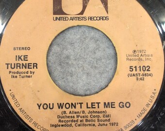 Ike Turner You Won't Let Me Go Dust My Broom 45 toeren vinyl 1972 UA 51102