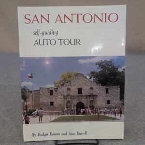San Antonio Self-Guiding Auto Tour Buch Rodger Bourne Joan Burrell Texas Geschichte Bild 1