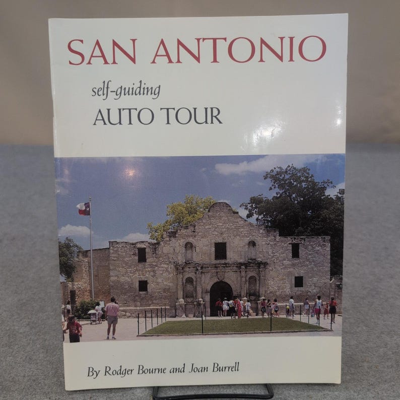 San Antonio Self-Guiding Auto Tour Buch Rodger Bourne Joan Burrell Texas Geschichte Bild 1