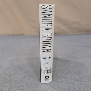 The Crush Novel by Sandra Brown Hardcover, First Edition First Printing image 2