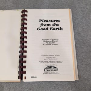 Pleasures from the Good Earth Windhaven Church Cookbook Mt Jackson Virginia 2006 image 2
