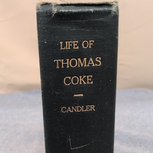 Life of Thomas Coke Warren Candler 1923 MEthodist Gründerreihe Hardcover Bild 1