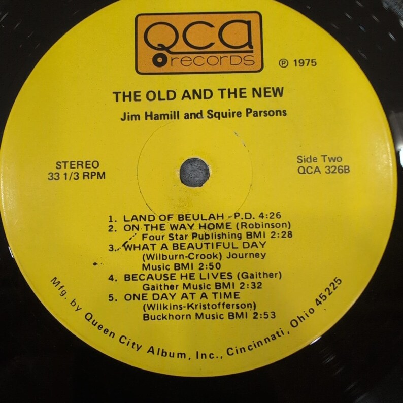Jim Hamill Squire Parsons The Old and The New Vinyl LP 1975 QCA 326 Gospel image 4
