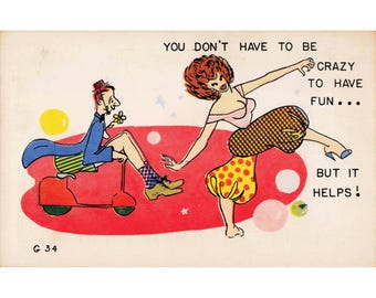Vintage Continental Publishing Co Humor Postcard Crazy To Have Fun Comic G 34
