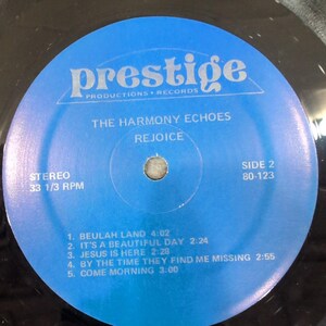 The Harmony Echoes Rejoice! Vinyl LP Prestige Records 80-123 Southern Gospel image 4