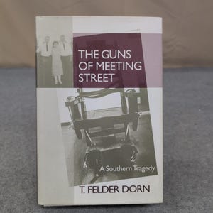 The Guns of Meeting Street A Southern Tragedy T Felder Dorn 2001 + Promo Flyer image 1