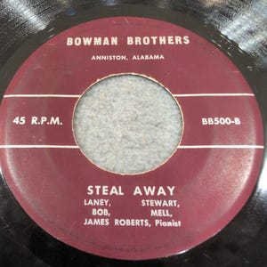 Bowman Brothers Then I Met The Master Steal Away 45 RPM Vinyl Record BB500-A/B image 2
