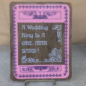 VTG 1968-73 Pressboard KMart Wall Sign "A Wedding Ring is a One-Man Band!" image 1