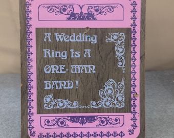 VTG 1968-73 Pressboard KMart Wall Sign "A Wedding Ring is a One-Man Band!"