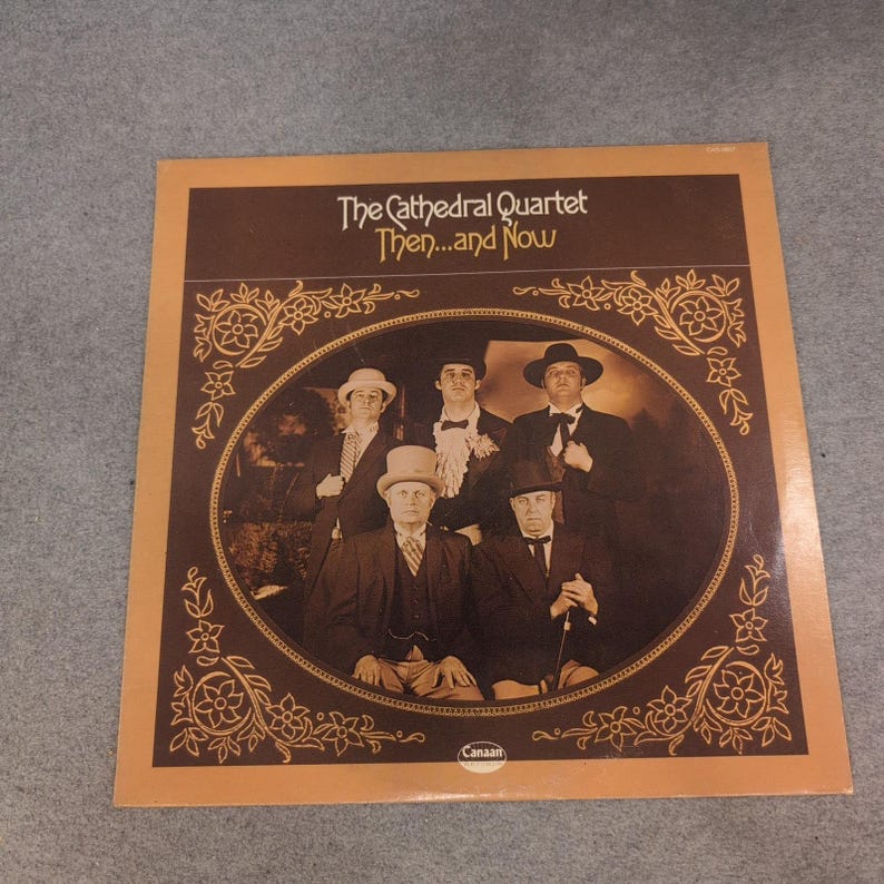 The Cathedral Quartet Then and Now Vinyl LP Canaan Records CAS-9807 Gospel image 1