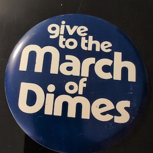Vintage Give to the March of Dimes Pinback Button Navy Blue White Charity Badge image 1