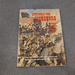 La lucha por Vicksburg - Tiempos de la Guerra Civil - Ilustrado - Stackpole Books - 1967 - Historia
