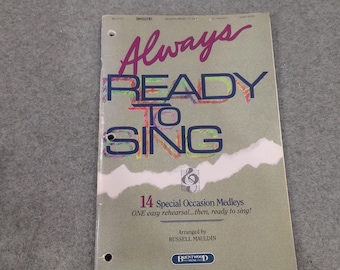 Always Ready To Sing 14 Special Occasion Medleys Russell Mauldin Easy SATB