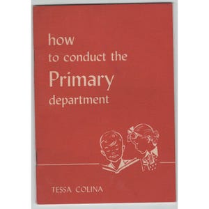 How to Conduct the Primary Department Tessa Colina 1952 Vintage Booklet image 1