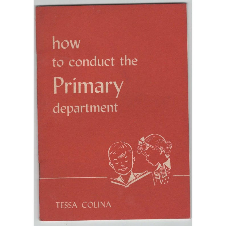 How to Conduct the Primary Department Tessa Colina 1952 Vintage Booklet image 1